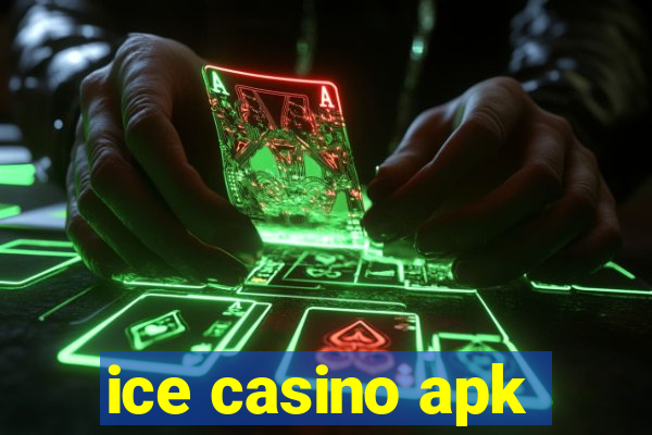 ice casino apk